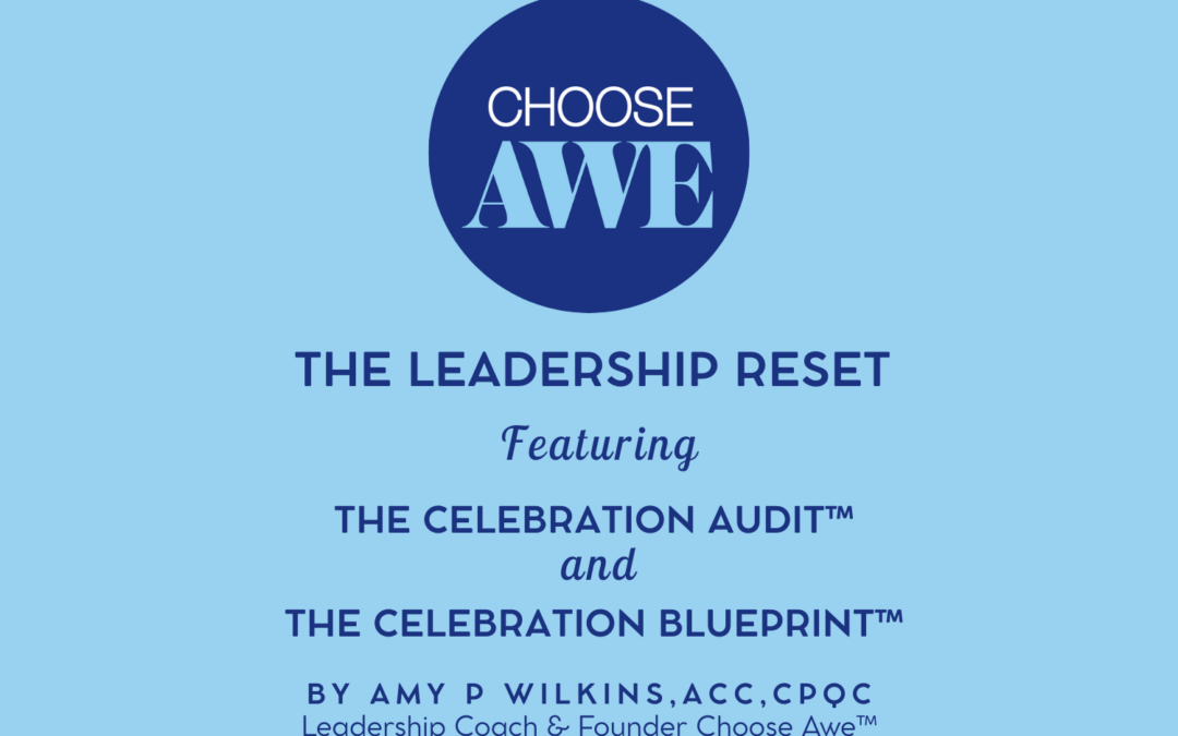 Start with Celebration: A Better Way to Create the Year Ahead