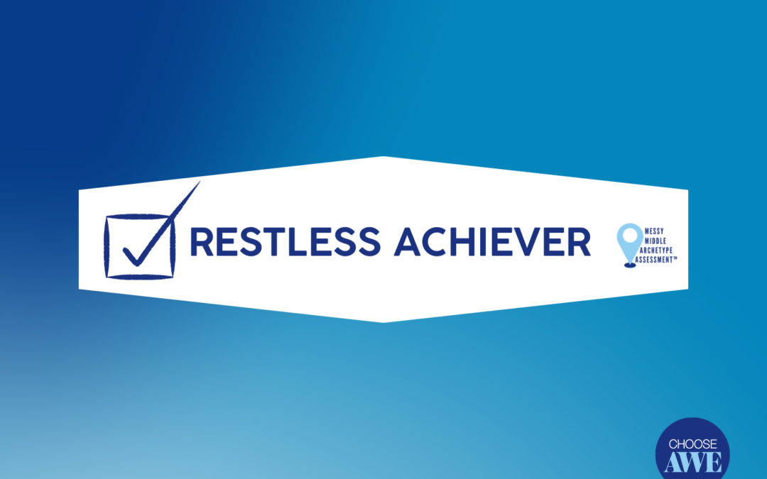 The Restless Achiever: When Success Alone Doesn’t Feel Like Enough Anymore