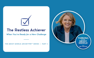 The Restless Achiever: When You’re Ready for a New Challenge